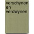 Verschynen en verdwynen