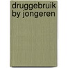 Druggebruik by jongeren by Casselman