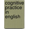 Cognitive practice in english by Peter Moor