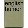 English humor door Peter Moor