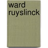Ward ruyslinck door Janssens