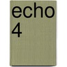 Echo 4 door Onbekend