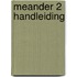 Meander 2 Handleiding
