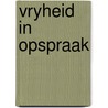 Vryheid in opspraak door Carpenter