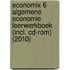 Economix 6 Algemene economie Leerwerkboek (incl. cd-rom) (2010)