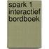 Spark 1 Interactief Bordboek