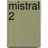 Mistral 2