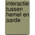 Interactie tussen hemel en aarde