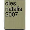 Dies Natalis 2007 by Unknown