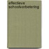 Effectieve Schoolverbetering