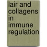 LAIR and collagens in immune regulation door R.J. Lebbink