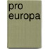 Pro Europa