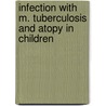 Infection with M. tuberculosis and atopy in children door C.C. Obihara