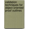 Validation Techniques for Object-Oriented Proof Outlines door C. Pierik