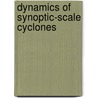 Dynamics of synoptic-scale cyclones by H. de Vries