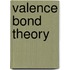 Valence Bond theory