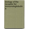 Biology of the receptor for immunologlobulin A by Michel van Egmond