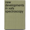 New developments in XAFS spectroscopy by G.E. van Dorssen