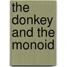 The donkey and the monoid door A. Visser