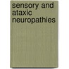 Sensory and ataxic neuropathies door G.W. van Dijk