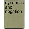 Dynamics and negation by D. Pietersen