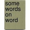 Some words on Word door Mark Janssen