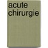 Acute chirurgie