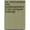 SOL, informatieblad voor studiebegeleiders in het voortgezet onderwijs door E. Meeuwissen