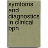 Symtoms and diagnostics in clinical BPH door M.D. Eckhardt