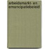 Arbeidsmarkt- en emancipatiebeleid