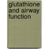Glutathione and airway function