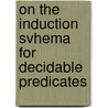 On the induction svhema for decidable predicates door L.D. Beklemishev