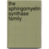 The Sphingomyelin Synthase Family door K.R. Huitema