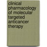 Clinical pharmacology of molecular targeted anticancer therapy door W.S. Siegel-Lakhai