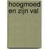 Hoogmoed en zijn val