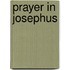 Prayer in Josephus