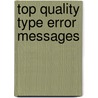 Top Quality Type Error Messages door B.J. Heeren