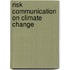 Risk communication on climate change