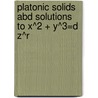 Platonic Solids abd Solutions to X^2 + Y^3=d Z^r door Johanna Edwards