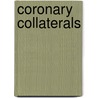 Coronary collaterals door J. Koerselman