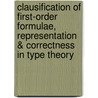 Clausification of first-order formulae, representation & correctness in type theory door D. Hendriks