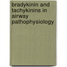 Bradykinin and tachykinins in airway pathophysiology door J.F. Westra-de Vlieger