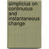 Simplicius on continuous and instantaneous change by I.M. Croese