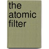 The atomic filter door J. Voets