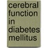 Cerebral function in diabetes mellitus