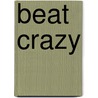 Beat crazy door L. Mutsaers