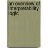 An overview of interpretability logic door A. Visser