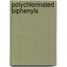 Polychlorinated biphenyls by A.S.A.M. van der Burght