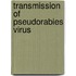Transmission of pseudorabies virus