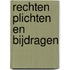 Rechten plichten en bijdragen